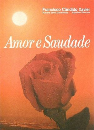 Amor e Saudade